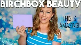 Birchbox May 2022 Unboxing + Coupon Code