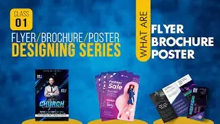 Flyer, Poster and Brochure Designing  | Class - 1 | Urdu / Hindi