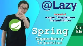 @Lazy Singletons | Dependency Injection | Spring Tutorial |Ch1|E16|