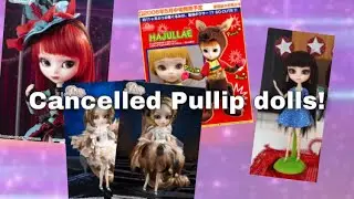 UNRELEASED AND CANCELLED PULLIP DOLL RELEASES | Unreleased dolls #2