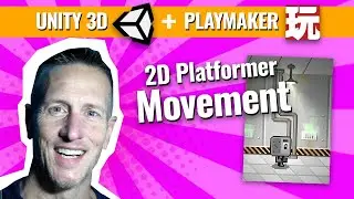 Unity Playmaker 2D Platformer - Horizontal Movement X Axis