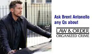 Ask Brent Antonello any Qs about Organized Crime