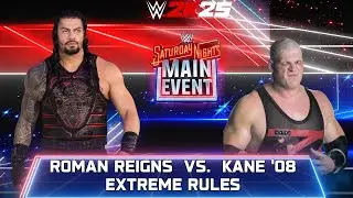 WWE 2k25 - Roman Reigns vs Kane '08: Extreme Rules Match at Saturday Night Main Event 