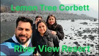 Lemon Tree Premier Corbett Resort Review 🌿 | River View, Food & Family Stay | Jim Corbett Vlog