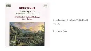 Anton Bruckner - Symphonie N&deg;3 in D-moll (1873) - Georg Tintner