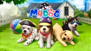 MY DOG: PET DOG GAME SIMULATOR | iOS | Global | First Gameplay