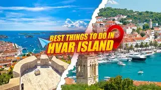 Top 10 Best Things to do in Hvar Island, Croatia - Travel Video 2023
