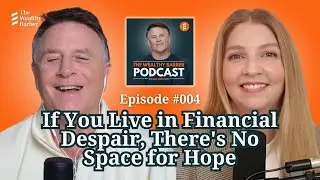 If You Live in Financial Despair, There's No Space for Hope