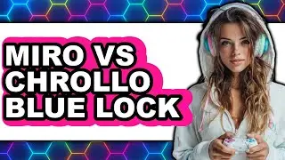 Miro vs Chrollo Blue Lock - Which Is Better?