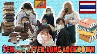 First day at school after long covid-19 break|| Morning skin routine|| My thai students