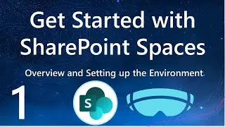 Get Started with SharePoint Spaces &ndash; Overview and Setting Up the Environment with SharePoint Space
