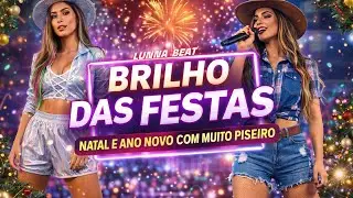 Brilho das Festas – Lunna Beat (piseiro natalino / vibe de fim de ano)