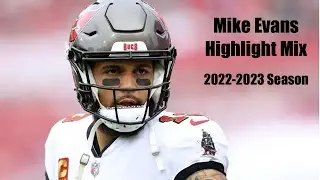 Mike Evans HIGHLIGHT MIX | 2022-2023 Season | Tampa Bay Buccaneers