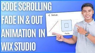 How to Add Scrolling Fade in and Fade Out Animation in Wix Studio [Quick Guide]