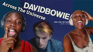David Bowie - Across The Universe (1975) | Reaction Video