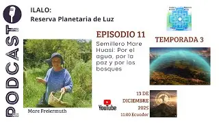 Semillero Mare Huasi: Por el agua, por la paz y por los bosques.
