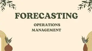 Forecasting Management operations
