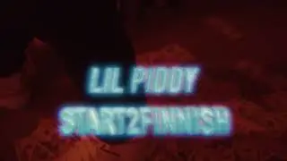Lil Piddy X START2FINISH (Official Video)
