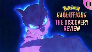 The Discovery | Pokemon Evolutions Episode 8 (Review)