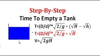Time To Empty a Tank, Time to Drain a Tank