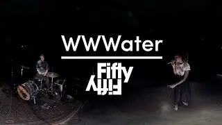 WWWater @ FiftyFifty Session Brussels - WWWater (Live 360°)
