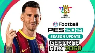 ЭФУТБОЛ PES 2021 | RTX 2060+INTEL i3 10100F | ВЫСОКИЕ НАСТРОЙКИ 1080p