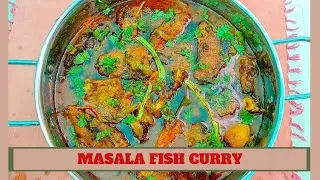 Masala Fish Curry | Machher Jhal recipe | Katla Macher recipe