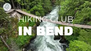 Hiking and Walks in Bend - Hiking Club