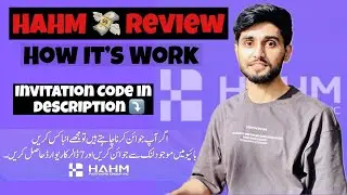 HAHM | Earning Platform | How it&rsquo;s work | hahm Withdrawal | hahm deposit Easy review￼
