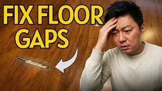 How to Fix Gaps on the Floor | DIY
