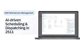 AI-Driven Schedule & Dispatch in SAP Field Service Management 2511 | Demo
