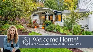 Tour a Little Bit of PNW Magic With Me | 4821 Cedarwood Lane NW Gig Harbor, WA 98335