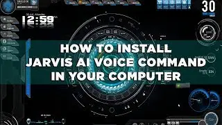 How To Install Jarvis AI Voice Command (MARK II)