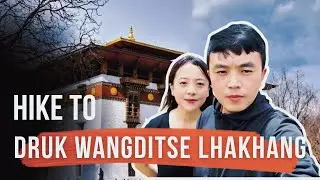 A Peaceful Hike to Druk Wangditse Lhakhang | Thimphu Bhutan
