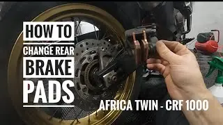How to change Rear Brake Pads - Africa Twin CRF1000