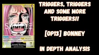[OP13] Yellow Bonney | Did someone said... triggers?? | One Piece TCG