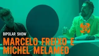 Marcelo Freixo e Michel Melamed | Bipolar Show