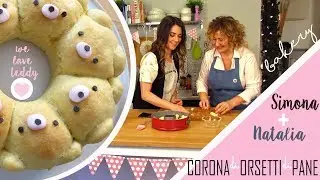CORONA DI ORSETTI DI PANE - Nella cucina di NATALIA CATTELANI #ORSETTIDAMORDERE