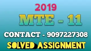 MTE - 11 SOLVED ASSIGNMENTS 2019 | 9097227308 | IGNOU ASSIGNMENT WORLD |