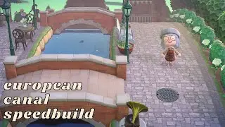 european-inspired canal | animal crossing speed build