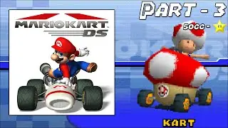 Mario Kart DS 100% Completion Part 3 - 50cc Star Cup