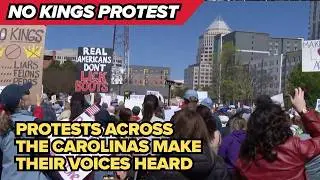 Protestors gather across the Carolinas | No Kings Protest