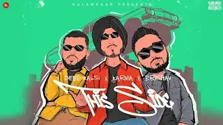THIS SIDE - DEEP KALSI x KARMA x BRISHAV | WINNERSCIRCLE EP&nbsp;| English Subtitles