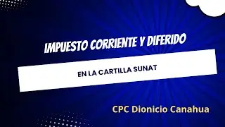 Cartilla SUNAT Impuesto Corriente y Diferido