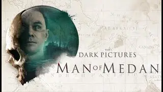The Dark Pictures: Man of Medan GAMEPLAY 1.