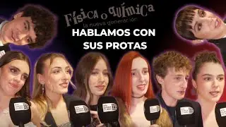 Las anécdotas más locas de los de “Física o Química: La nueva generación” 🎤