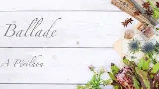 Ballade/Albert Perilhou