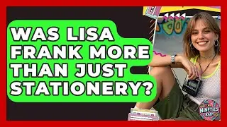 Was Lisa Frank More Than Just Stationery? - I'm a 90s Baby