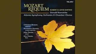 Mozart, Levin: Requiem in D Minor, K. 626: IVb. Benedictus (Completed R. Levin)