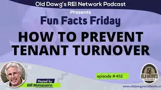 452: How to Prevent Tenant Turnover